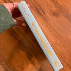 Not That Kind of Girl by Lena Dunham